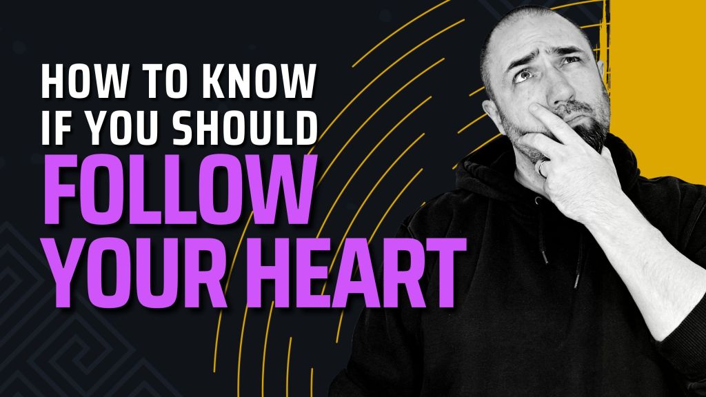 How to Find Your Life’s Path (Should You Follow Your Heart?) – Psalm 25 Devo & Discussion