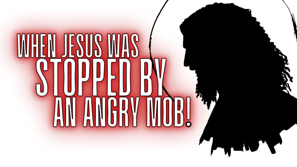 When Jesus Was Attacked by an Angry Mob! (Passion Week: Tuesday)