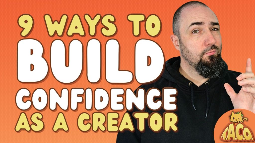 9 Ways to Build Your Confidence